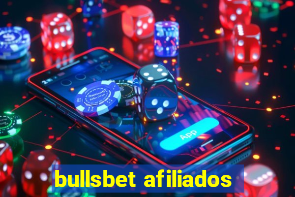 bullsbet afiliados